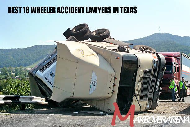 Best 18 Wheeler Accident Lawyers in Texas