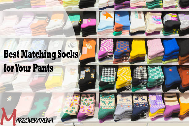 Best Matching Socks for Your Pants 