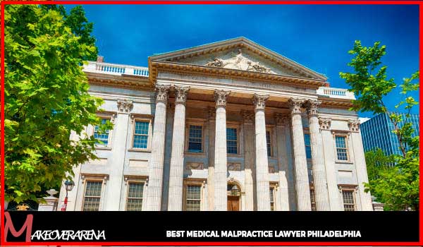 Best Medical Malpractice Lawyer Philadelphia