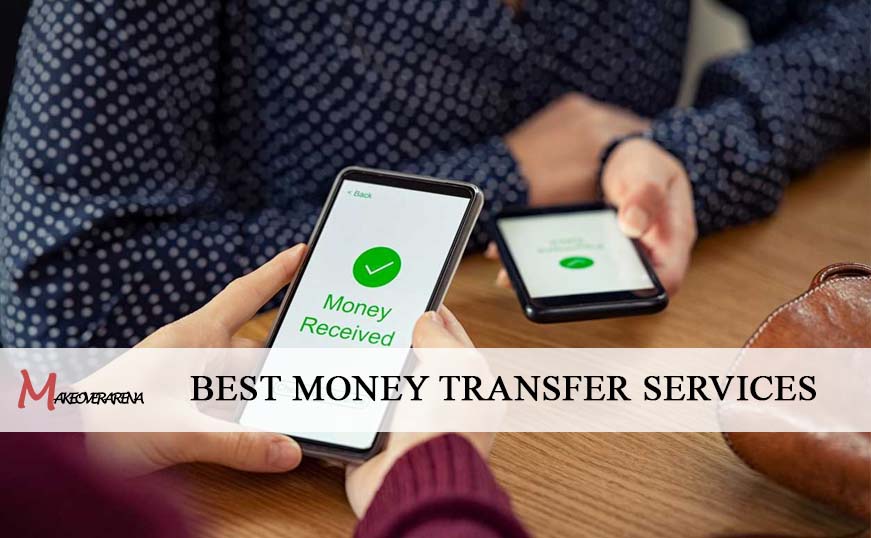 Best Money Transfer Services