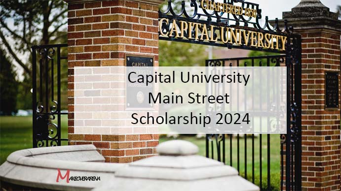 Capital University Main Street Scholarship 2024