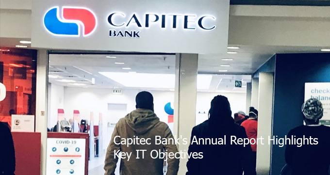 Capitec Bank's Annual Report Highlights Key IT Objectives