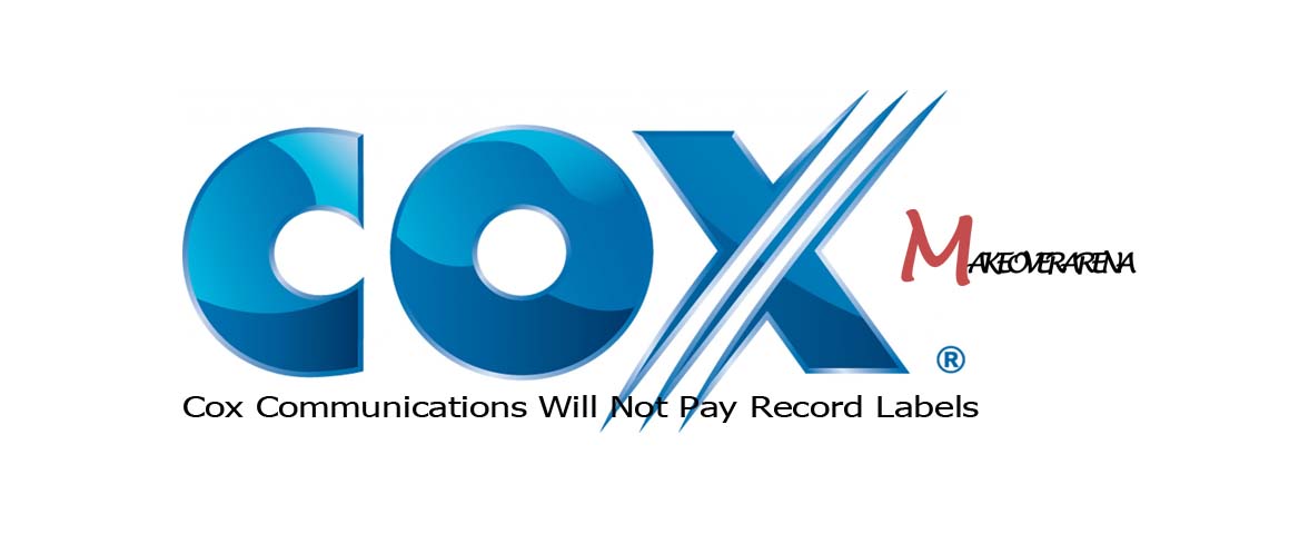 Cox Communications Will Not Pay Record Labels