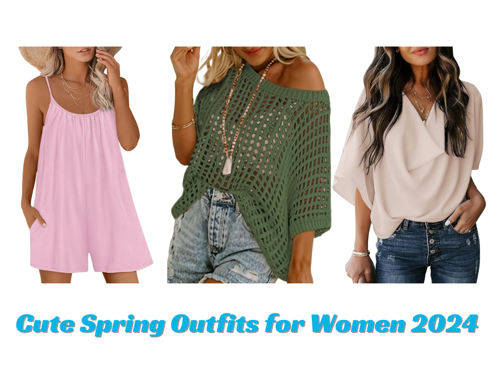 Cute Spring Outfits for Women 2024
