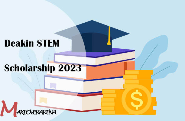 Deakin STEM Scholarship 2023
