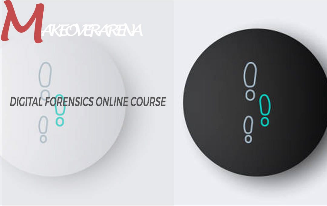 Digital Forensics Online Course