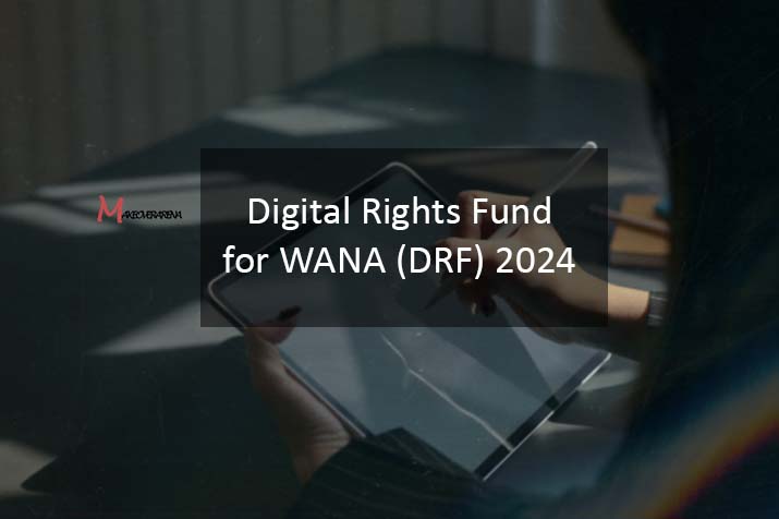 Digital Rights Fund for WANA (DRF) 2024 