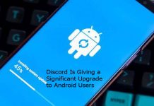 Discord Is Giving a Significant Upgrade to Android Users