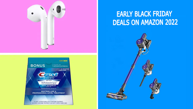 Early Black Friday Deals on Amazon 2022