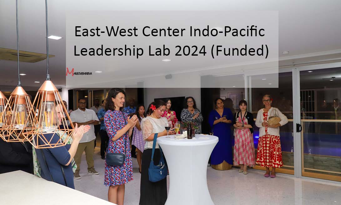 East-West Center Indo-Pacific Leadership Lab 2024 (Funded)