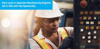 Entry Level or Associate Manufacturing Engineer Job in USA with Visa Sponsorship