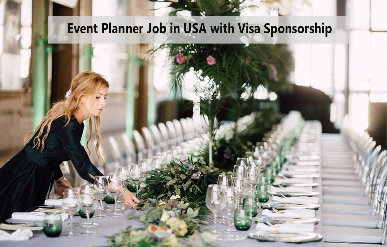 Event Planner Job in USA with Visa Sponsorship
