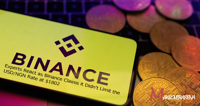 Experts React as Binance Claims it Didn't Limit the USD/NGN Rate at $1802