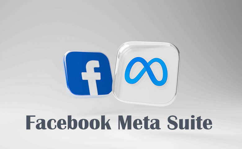 Facebook Meta Suite