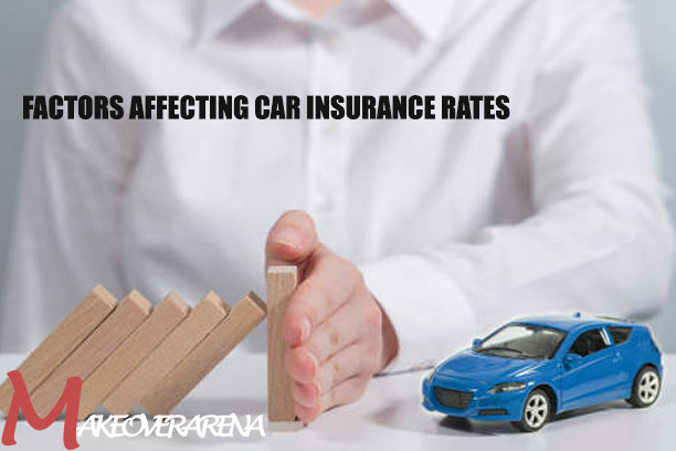 Factors Affecting Car Insurance Rates
