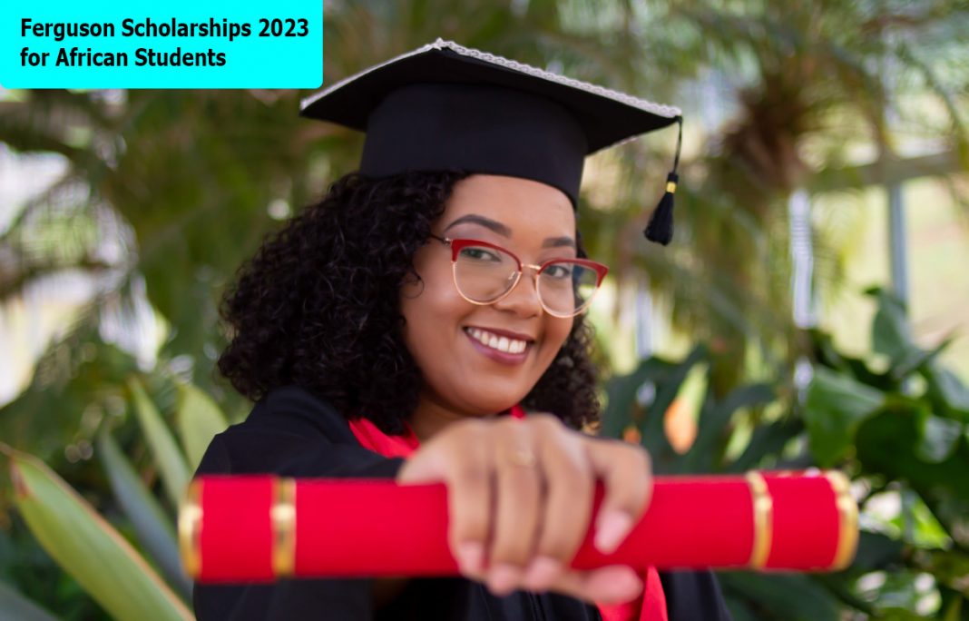 Ferguson Scholarships 2023 for African Students - How to Apply