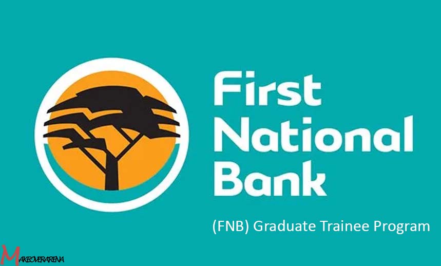 First National Bank (FNB) Graduate Trainee Program