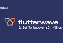 Flutterwave Is Set To Recover $24 Million