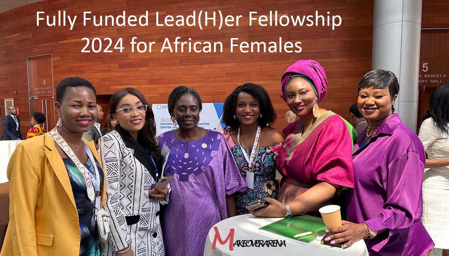 Fully Funded Lead(H)er Fellowship 2024 for African Females