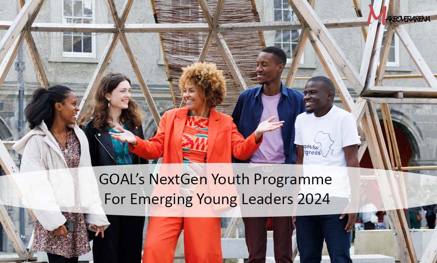 GOAL’s NextGen Youth Programme For Emerging Young Leaders 2024