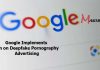 Google Implements Ban on Deepfake Pornography Advertising