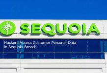 Hackers Access Customer Personal Data in Sequoia Breach