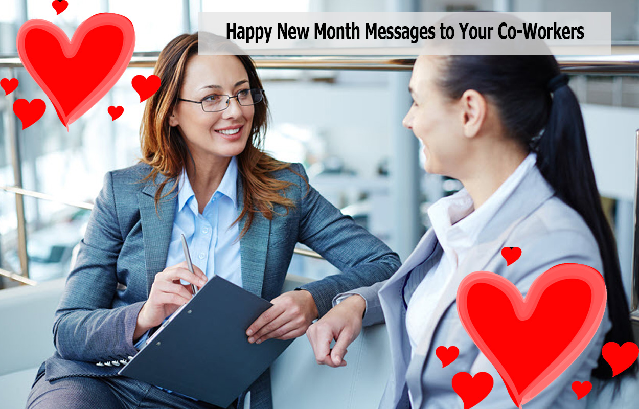 Happy New Month Messages to Your Co-Workers