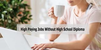 High Paying Jobs Without High School Diploma