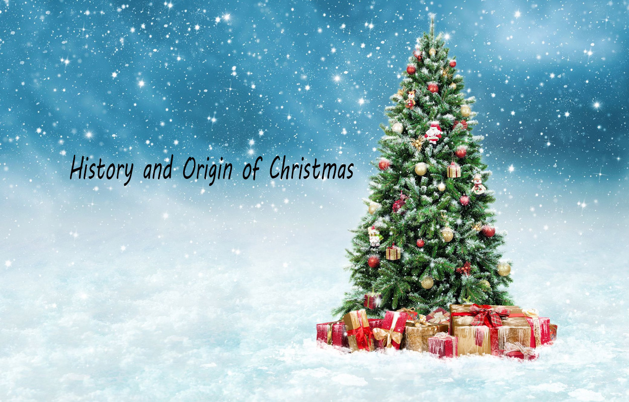 History and Origin of Christmas