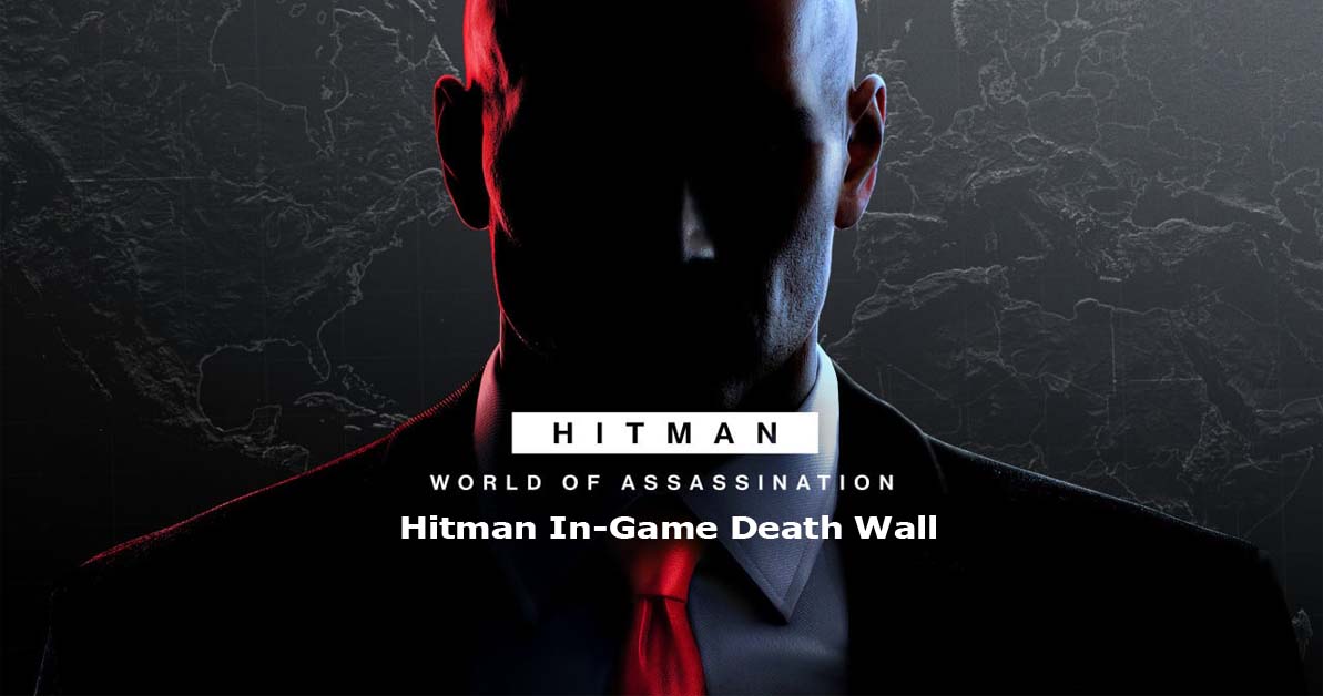 Hitman In-Game Death Wall