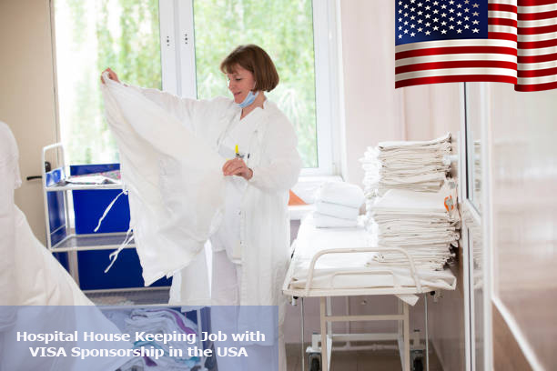 Hospital House Keeping Job with VISA Sponsorship in the USA