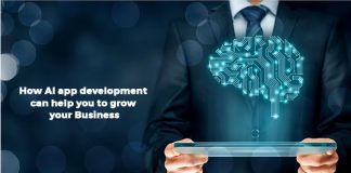 How AI Development Can Help you Grow your Business