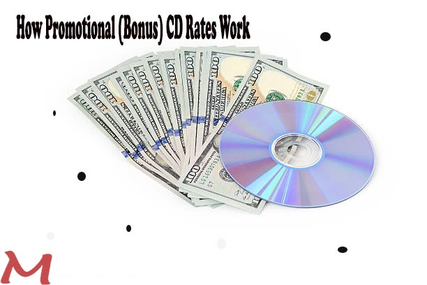 How Promotional (Bonus) CD Rates Work