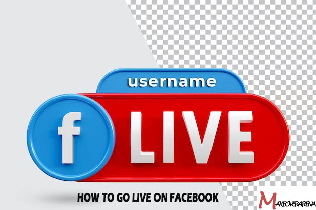 How To Go Live on Facebook 