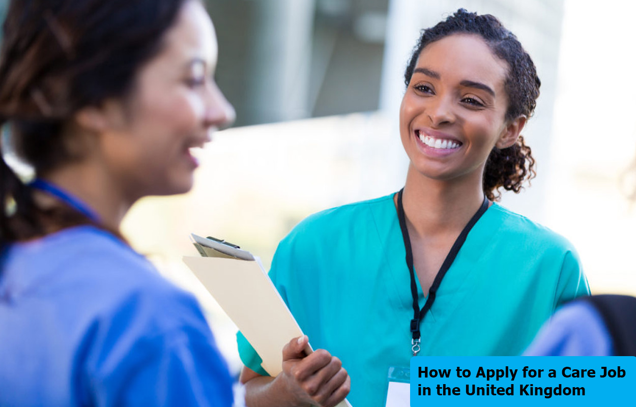 How to Apply for a Care Job in the United Kingdom