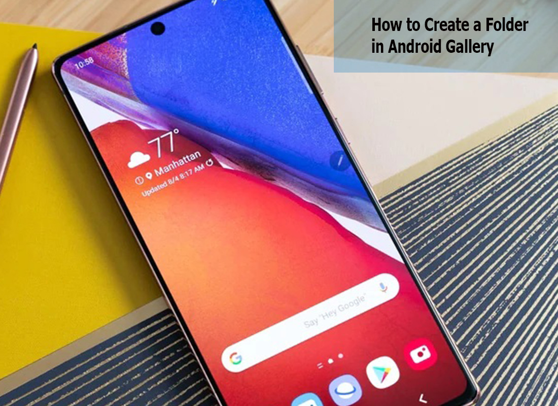 How to Create a Folder in Android Gallery