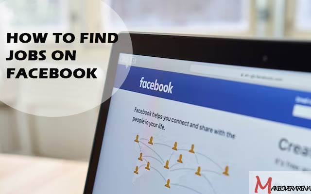 How to Find Jobs on Facebook