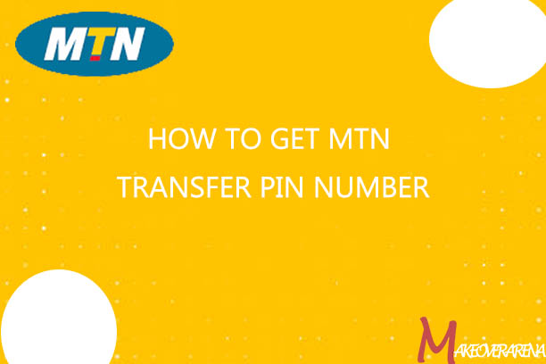 How to Get MTN Transfer Pin Number