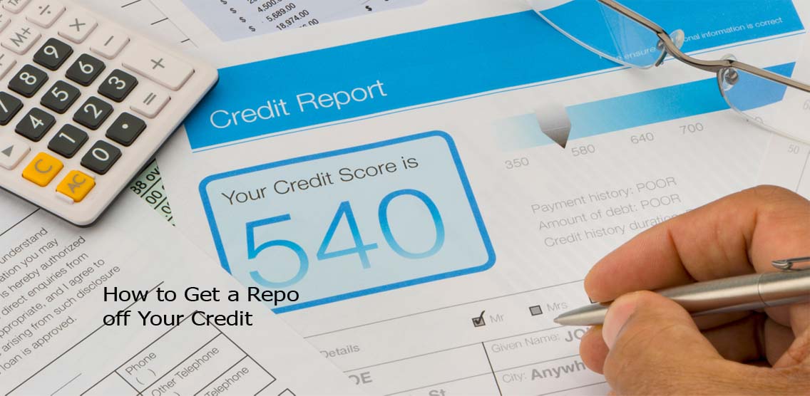 How to Get a Repo off Your Credit