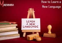 How to Learn a New Language