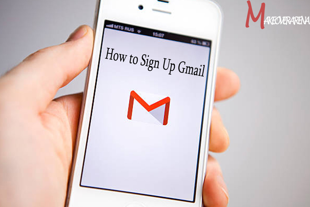 How to Sign Up Gmail