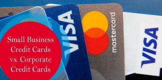 Small Business Credit Cards vs. Corporate Credit Cards
