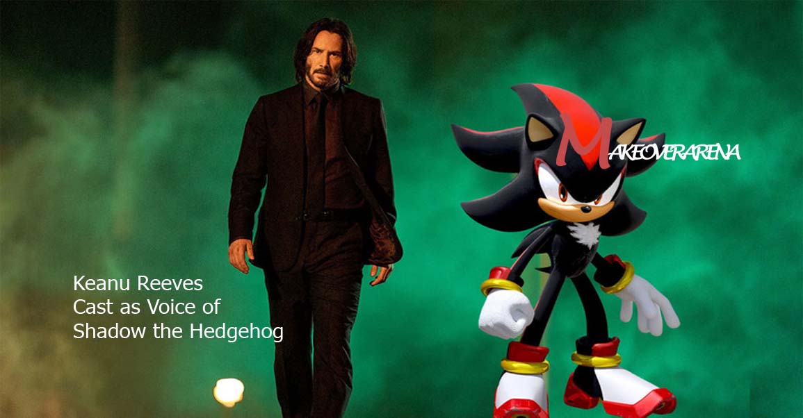 Keanu Reeves Cast as Voice of Shadow the Hedgehog