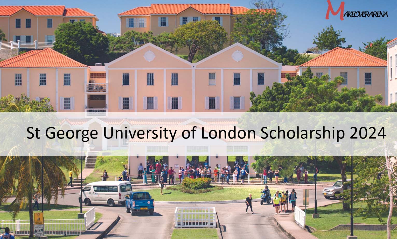 St George University of London Scholarship 