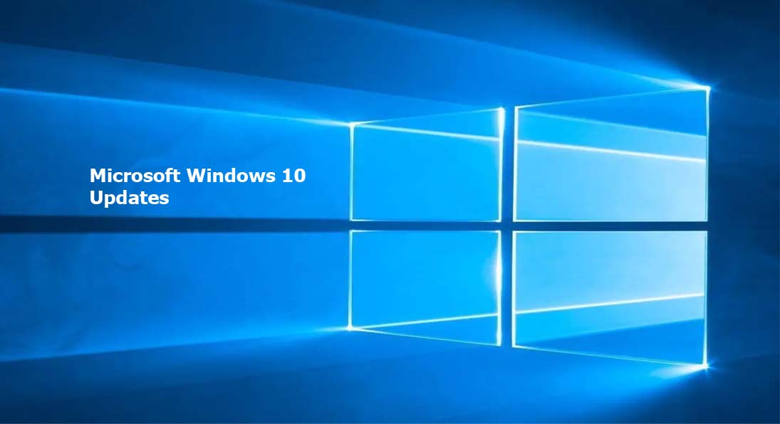 Microsoft Windows 10 Updates