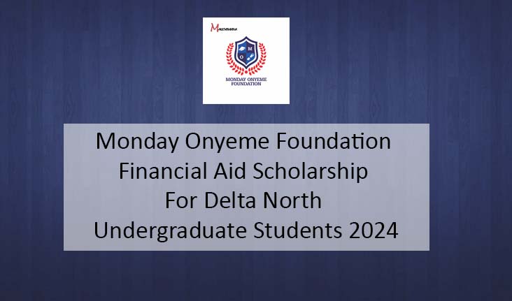 Monday Onyeme Foundation Financial Aid Scholarship