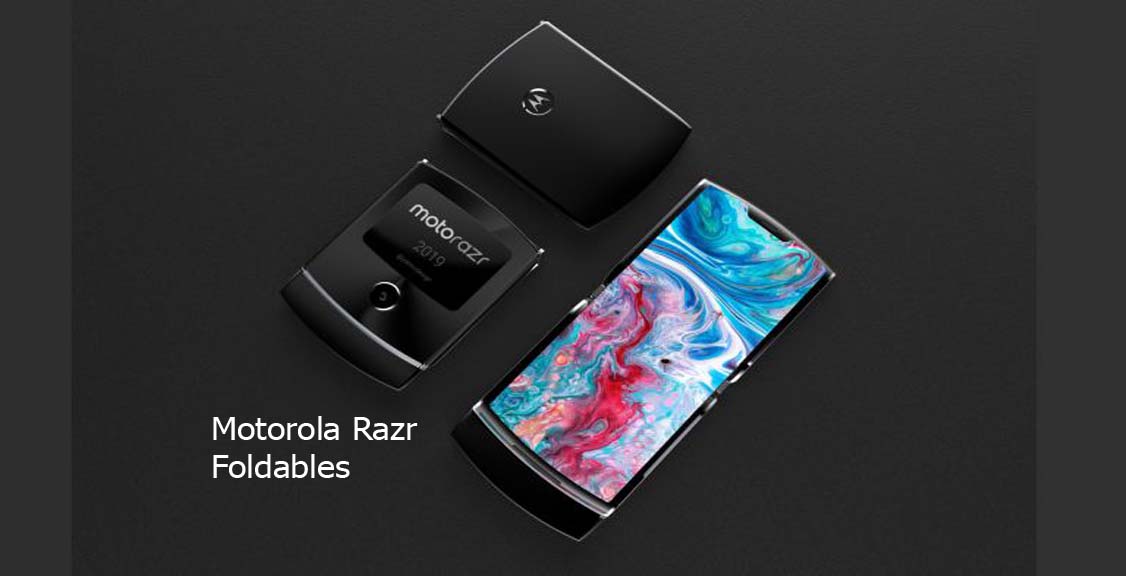 Motorola Razr Foldables