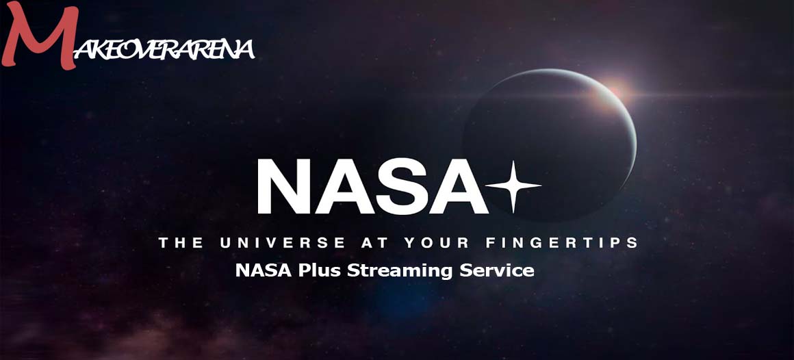 NASA Plus Streaming Service