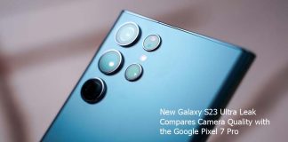 New Galaxy S23 Ultra Leak Compares Camera Quality with the Google Pixel 7 Pro