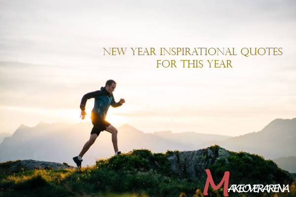 New Year Inspirational Quotes 